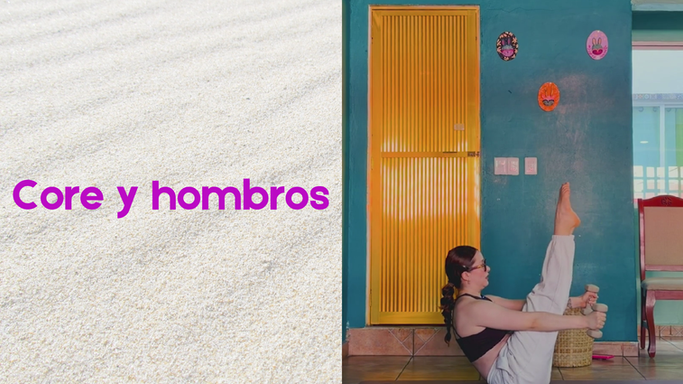 CORE Y HOMBROS - Intermedio I y II